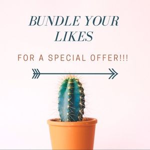 Bundle your likes together to save!! 💲💲